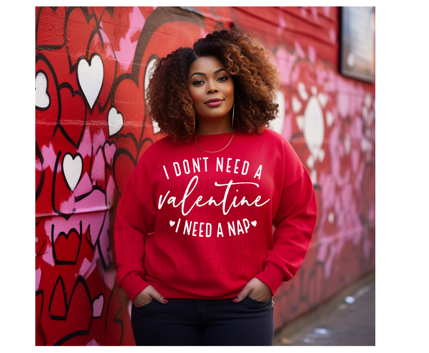 I don't need a Valentine