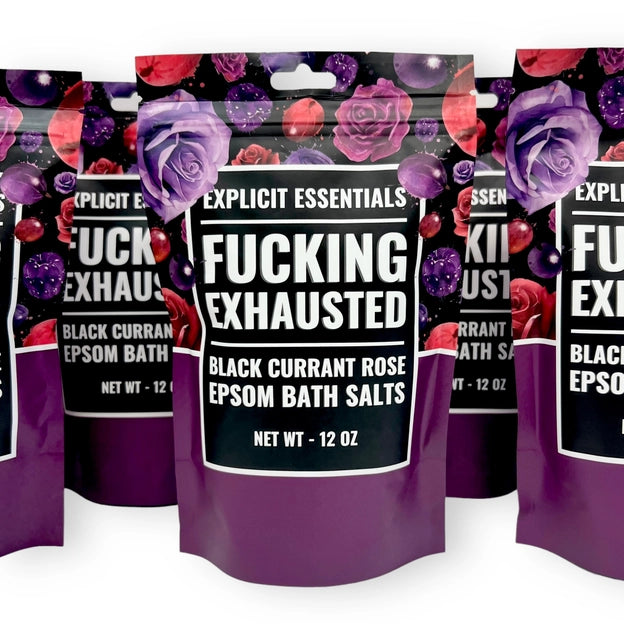 Fucking Exhausted Bath Salts 12oz Bag